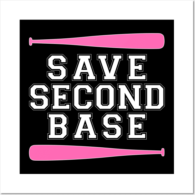 Save Second Base - Pink Baseball Bat Wall Art by jpmariano